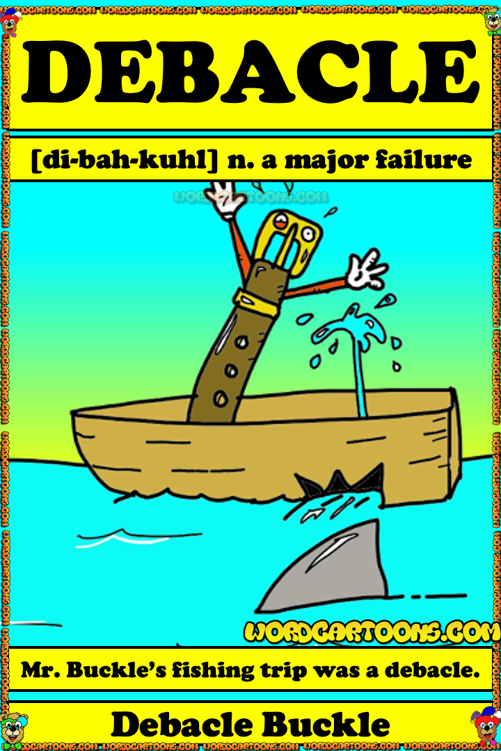 Debacle