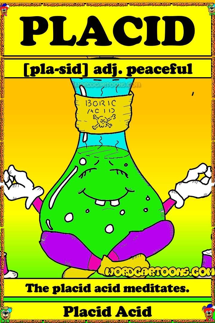 Placid