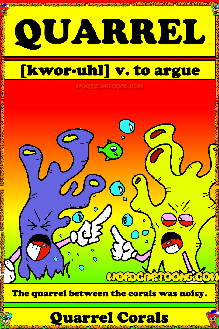 Quarrel