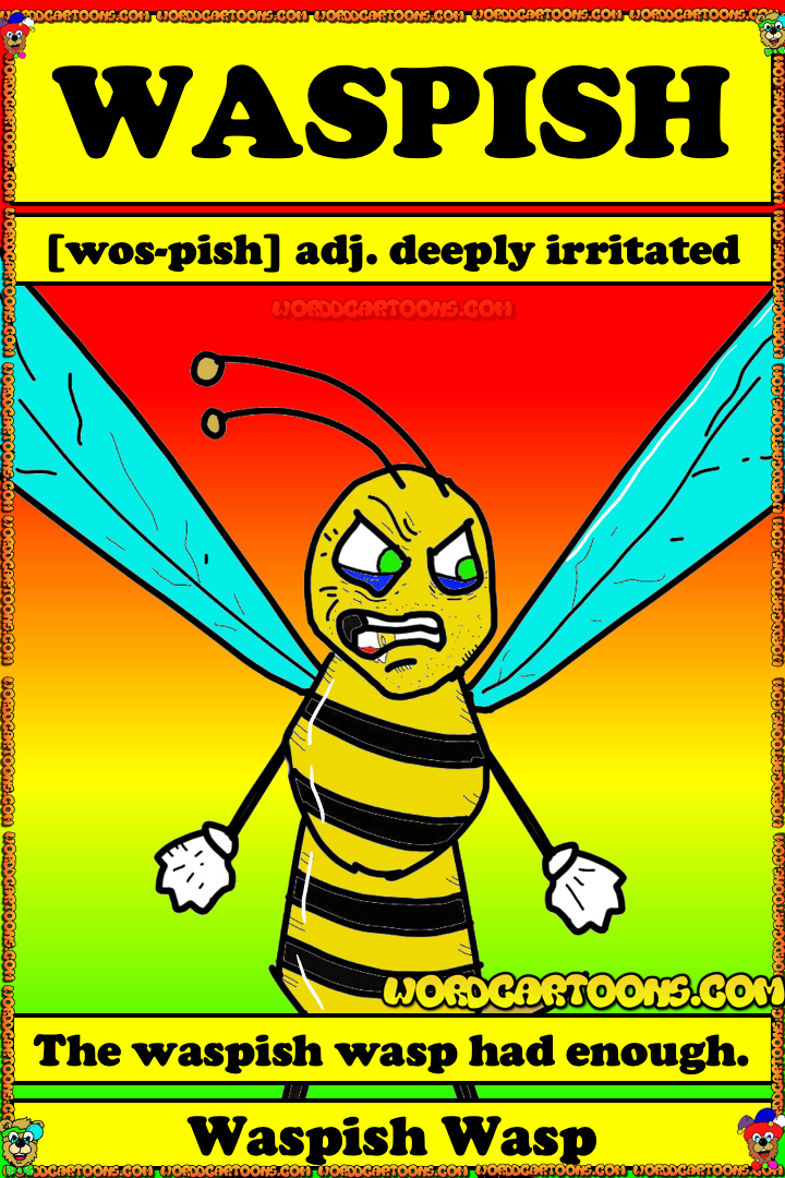 Waspish